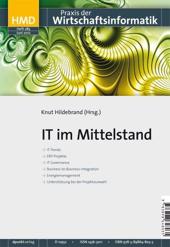 IT im Mittelstand: HMD - Praxis der Wirtschaftsinformatik (Heft 285)