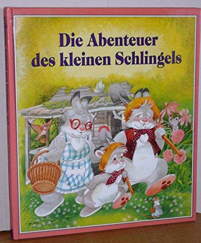 Die Abenteuer des kleinen Schlingels