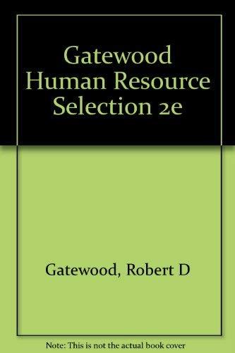 Gatewood Human Resource Selection 2e