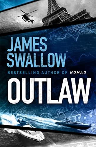 Outlaw: The incredible new thriller from the master of modern espionage