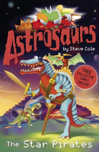 Astrosaurs 10: The Star Pirates