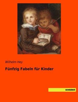 Fuenfzig Fabeln fuer Kinder