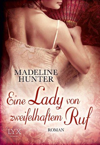 Eine Lady von zweifelhaftem Ruf