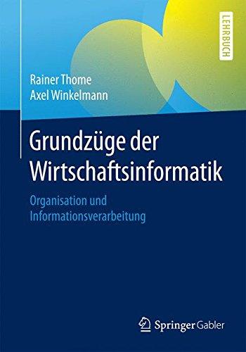 Grundzüge der Wirtschaftsinformatik