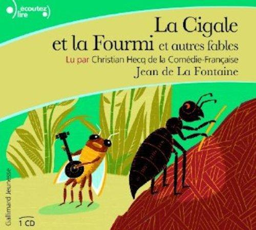 La cigale et la fourmi : et autres fables