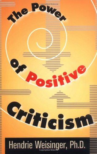 The Power of Positive Criticism