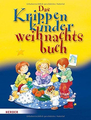 Das Krippenkinderweihnachtsbuch