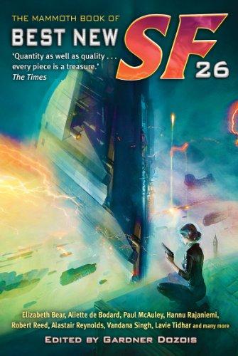 Mammoth Book of the Best New Science Fiction 26 (Mammoth Books)