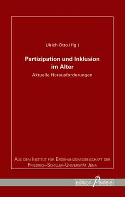 Partizipation und Inklusion im Alter: Aktuelle Herausforderungen