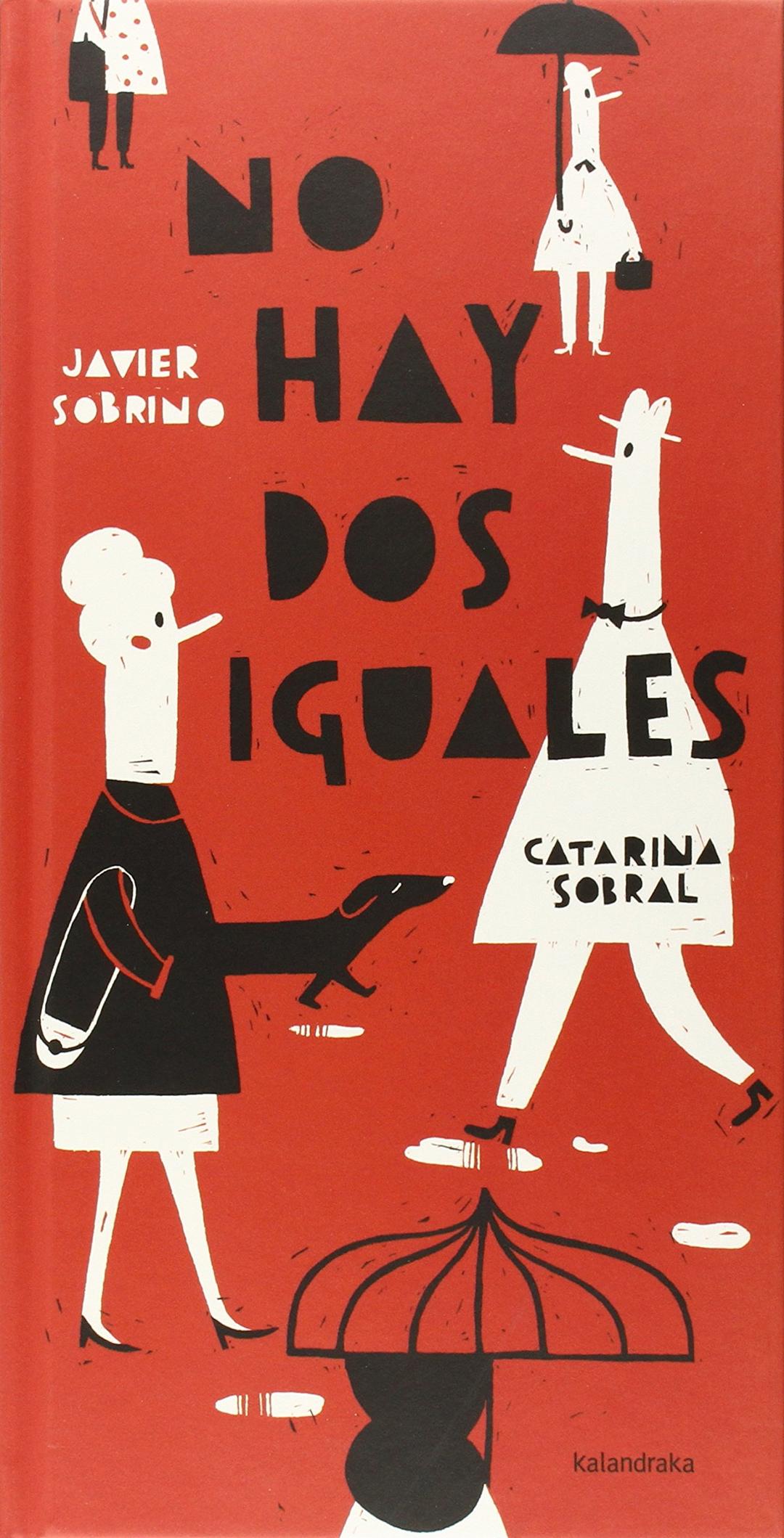 No hay dos iguales (Libros para soñar)