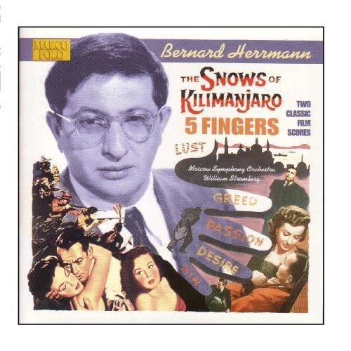 Herrmann: Snows Of Kilimanjaro (The) / 5 Fingers