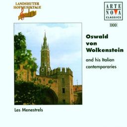 Landshuter Hofmusiktage - Oswald von Wolkstein And His Italian Contemporaries