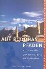 Sierra, Bd.85, Auf Buddhas Pfaden