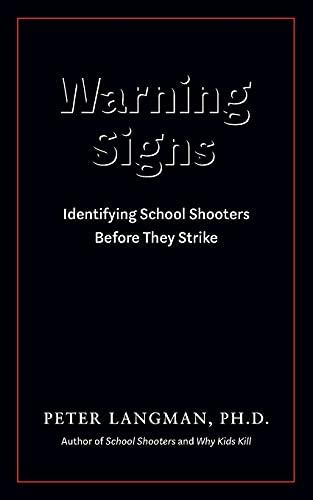 Warning Signs: Identifying School Shooters Before They Strike