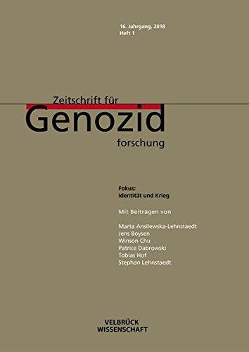 Identität und Krieg: Zeitschrift für Genozidforschung