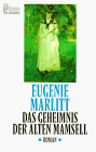 Das Geheimnis der alten Mamsell