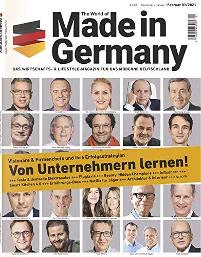 Made in Germany 01/2021 - Das Wirtschafts- & Lifestyle-Magazin für das moderne Deutschland