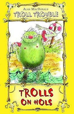 Trolls on Hols (Troll Trouble)