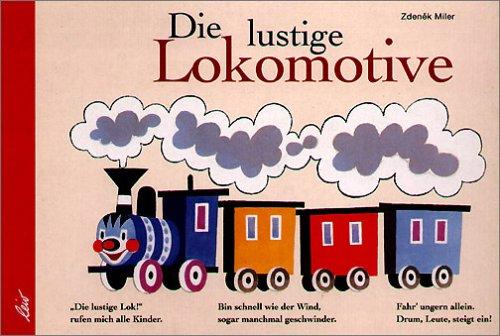 Die lustige Lokomotive