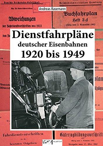 Dienstfahrpläne Deutscher Eisenbahnen: 1920 bis 1949