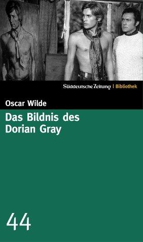 Das Bildnis des Dorian Gray. SZ-Bibliothek Band 44