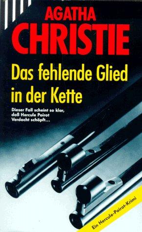 Das fehlende Glied in der Kette. Mit Hercule Poirot.