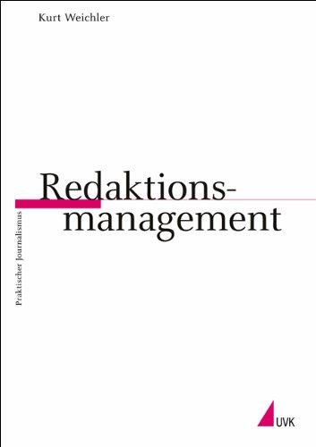 Redaktionsmanagement (Praktischer Journalismus)