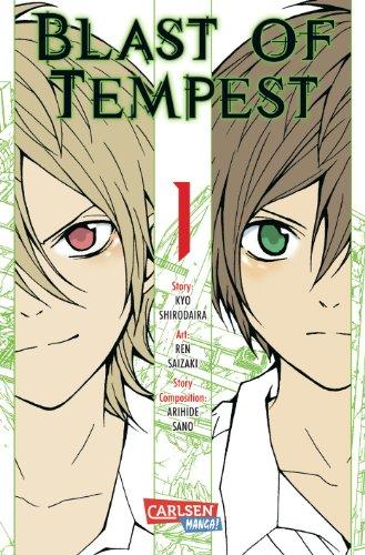 Blast Of Tempest, Band 1