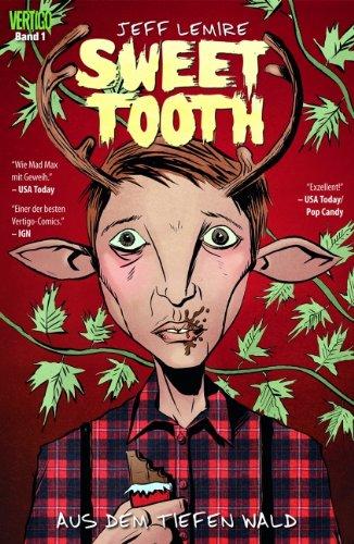 Sweet Tooth, Bd. 1: Aus dem tiefen Wald