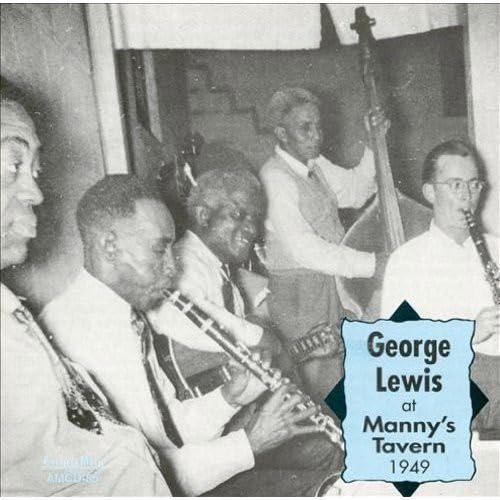 George Lewis - At Manny's Tavern - 1949