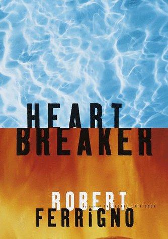 Heartbreaker: A novel