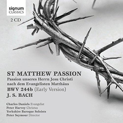 Bach: Matthäus-Passion (Erstfass.Von 1729)