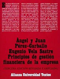 Principios de gestión financiera de la empresa (Alianza Universidad Textos (Aut))