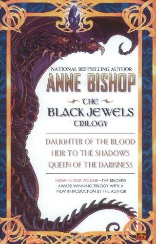 The Black Jewels Trilogy