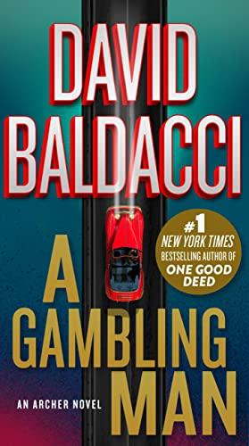 A Gambling Man (An Archer Novel, 2)