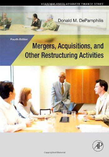 Mergers, Acquisitions, and Other Restructuring Activities  (Academic Press Advanced Finance)