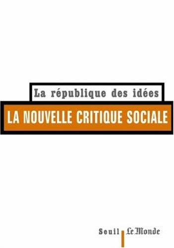 La nouvelle critique sociale