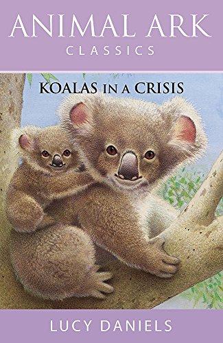 Koalas in a Crisis (Animal Ark)