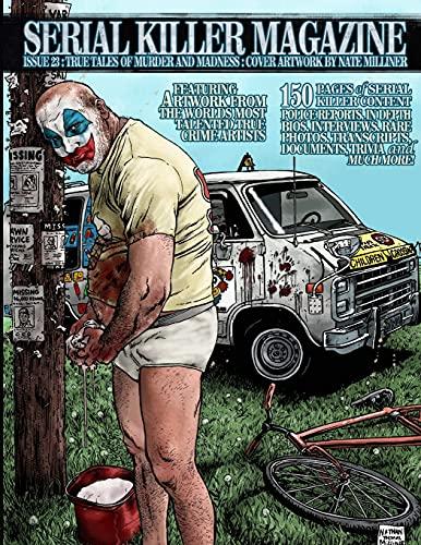 SERIAL KILLER MAGAZINE ISSUE 23