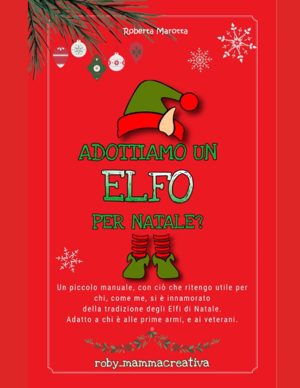 ADOTTIAMO UN ELFO PER NATALE?