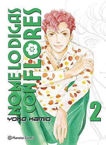 No me lo digas con flores 2 (Manga Shojo, Band 2)