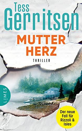 Mutterherz: Thriller (Rizzoli-&-Isles-Serie, Band 13)