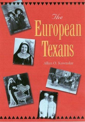 Kownslar, A: The European Texans (Texans All)