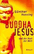 Buddha, Jesus und der Rest der Welt