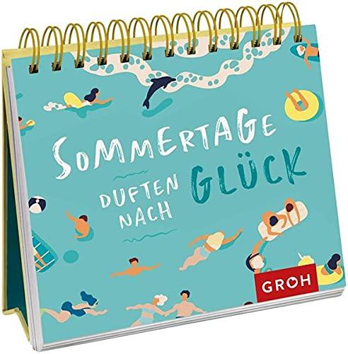 Sommertage duften nach Glück