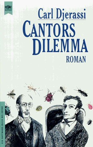 Cantors Dilemma. Roman. ( Ein Haffmans- Buch).