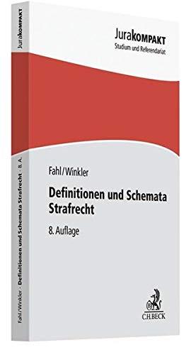 Definitionen und Schemata Strafrecht (Jura kompakt)