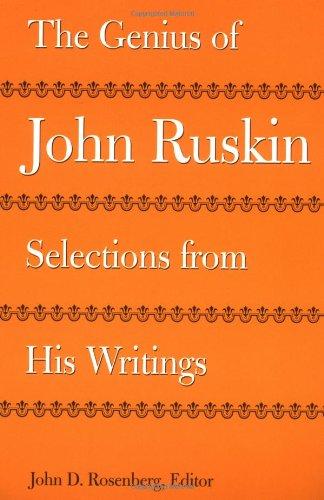 Ruskin, J:  The Genius of John Ruskin: Selections from His Writings (Victorian Literature and Culture Series)