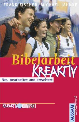 Bibelarbeit kreativ