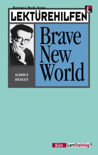 Lektürehilfen Huxley Brave New World. (Lernmaterialien)